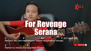 For Revenge  Serana Guitar Chords Cover [upl. by Tnemelc]