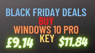 Black Friday Deals  Buy Windows 10 Pro Key [upl. by Ajssatan]