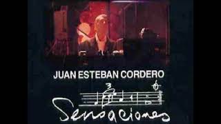 Sensaciones Juan Esteban Cordero  Álbum Completo [upl. by Cohl]