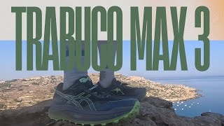 Asics Trabuco Max 3  160km Initial Review English [upl. by Eirrehc]