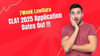 CLAT 2025 Application Dates Out  CLAT 2025  Application Fees  Eligibility  Latest News [upl. by Idissak]