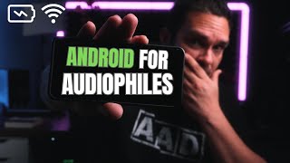 Android Audio Hacks for Audiophiles [upl. by Idaline]