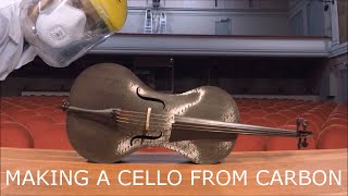 Making a Cello From Carbon by hand [upl. by Kali320]