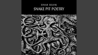 Snake Pit Poetry Skaldic Mode [upl. by Carolynn]