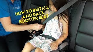 Booster Seats Properly Installing a No Back Booster Seat [upl. by Guerin]