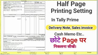 Half Page Print in Tally Prime l Half Page print kaise Karen in tally Prime l tally tricks trick [upl. by Jerrold]