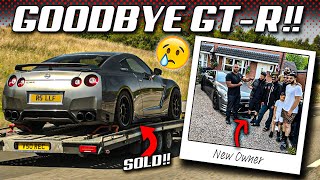 SAYING GOODBYE TO MY 2000HP NISSAN GTR [upl. by Nailluj]