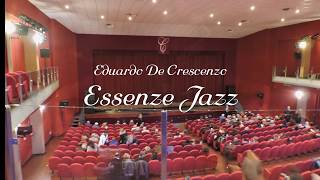 Eduardo De Crescenzo Ancora Live Essenze Jazz [upl. by Nyral]