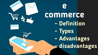 Ecommerce definition all types advantages amp disadvantages by Syed Fahad  ecommerce in Hindi [upl. by Spence]