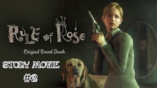 ＃２【ルールオブローズ】RULE of ROSE【ストーリー・ムービー集】不幸なクローバー畑の章 [upl. by Airamana893]