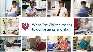 What The Christie means to our patients and staff [upl. by Elhsa]