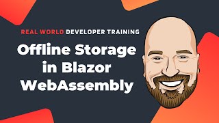 Offline Storage in Blazor WebAssembly [upl. by Tnarg]