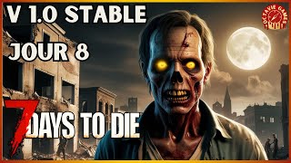 Tiers 2 et infestation  7 Days to Die 10 Stable  défi de survie en solo  gameplay Fr  Ep 8 [upl. by Lindsley]