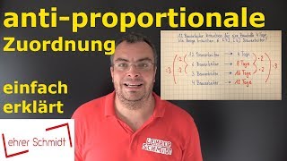 antiproportionale Zuordnung  ganz einfach erklärt  Lehrerschmidt [upl. by Solomon]