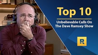 Top 🔟  Unbelievable Calls on The Dave Ramsey Show vol 1 [upl. by Ehcsrop725]