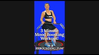 3 Minute Rebounder Workout to Brighten Your Mood and Help With Depression Fitness Trampoline Workout [upl. by Meingolda]