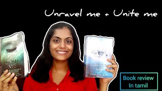 unravel me  unite me book review in tamil  mild spoilers [upl. by Lusty]