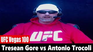 UFC Vegas 100 Tresean Gore vs Antonio Trocoli PREDICTION [upl. by Fredel]