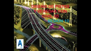 CURSO DISEÑO DE PISTAS Y VEREDAS CON CIVIL 3D SESION 10 [upl. by Alegnat]