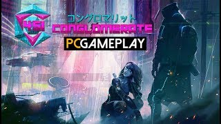 Conglomerate 451 Gameplay PC HD [upl. by Wistrup]