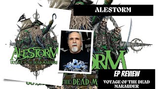 Alestorm  Voyage of The Dead Marauder EP Review [upl. by Rojas21]