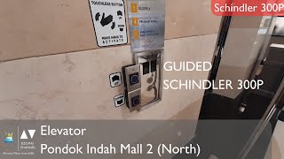 Schindler 300P Traction Elevator  Pondok Indah Mall 2 North [upl. by Inig]