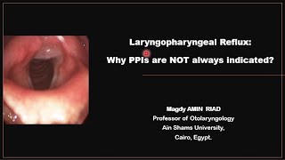 Laryngopharyngeal reflux Why PPI are NOT always Indicated [upl. by Airdnoed]