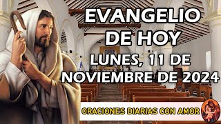 Evangelio de hoy Lunes 11 de Noviembre de 2024  Si tu hermano se arrepiente perdónale [upl. by Howund452]