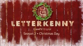 Letterkenny  A Crave Original  Season 2 Coming Christmas Day [upl. by Weed800]