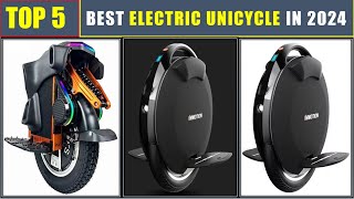 TOP 5 BEST Electric Unicycle In 2024 BEST INMOTION Electric Unicycle Review [upl. by Ahsinauj575]