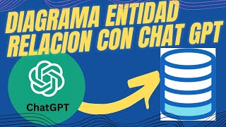 Cómo generar un Diagrama Entidad Relación con Chat GPT [upl. by Sieracki807]