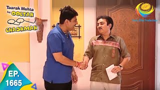 Taarak Mehta Ka Ooltah Chashmah  Episode 1665  Full Episode [upl. by Atteynot]