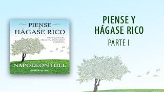 Audiolibro Piense y hágase rico  Parte 1 OFICIAL [upl. by Maxantia502]