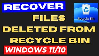 Restore files deleted from Recycle Bin in Windows 11  10 [upl. by Folsom881]