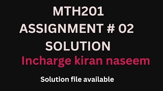 MTH201 Assignment  2 solution  MTH 201 Assignment number 2 solution 2024 [upl. by Ennayram]