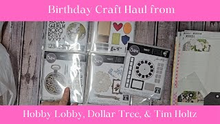 Birthday Crafty Haul Hobby Lobby Tim Holtz and Dollar Tree junkjournaling craftyhaul [upl. by Mumford102]