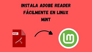 INSTALAR ADOBE READER EN LINUX MINT [upl. by Otilia639]