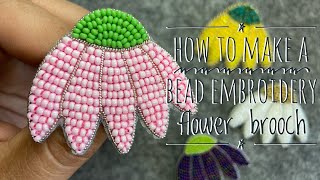 How To Make A Bead Embroidery Brooch  Tutorial  DIY Flower Pin Using Seed Beads [upl. by Elayne]