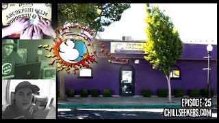 Chill Seekers  Ghost Hunt Episode 25  Daydreams amp Nightmares III  Modesto Paranormal Acitivity [upl. by Tomasine]