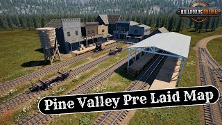 Pine Valley Pre Laid Map For RailRoads Online [upl. by Dell]