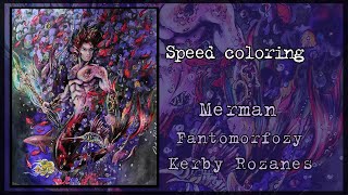 Speed coloring  Kerby Rozanes  Fantomorfozy  Merman [upl. by Nhaj]