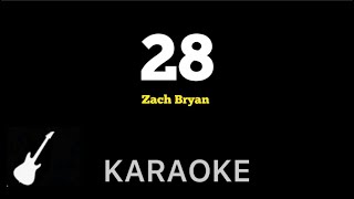 Zach Bryan  28  Karaoke Guitar Instrumental [upl. by Louisette]