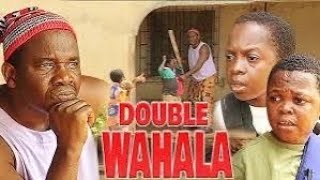 DOUBLE WAHALA Nigerian Movie  CHIWETALU AGU vs AKI and PAWPAW [upl. by Trotter70]