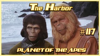 The Harbor 117  Planet Of The Apes 1968 [upl. by Argela]