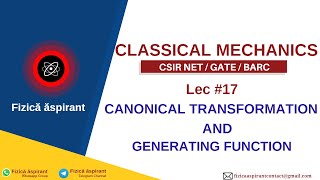 Canonical Transformation  Classical Mechanics [upl. by Enilrad]