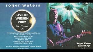 Roger Waters quotDiamond Pigsquot Pt 33  live 2002 full album Wiesen 146  Austria Pink Floyd [upl. by Nallak]