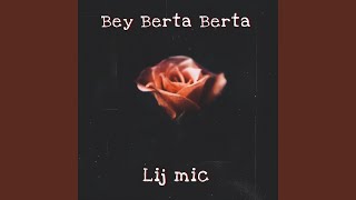 Bey Berta Berta [upl. by Snoddy62]