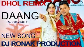 daang song balkar ankhila dhol remix new Punjabi song 2022 [upl. by Epilihp]