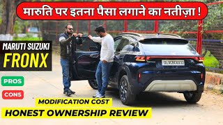 New Maruti Suzuki Fronx 2024  Ownership Review  Fronx Modified  Fronx Pros And Cons [upl. by Odnalref]