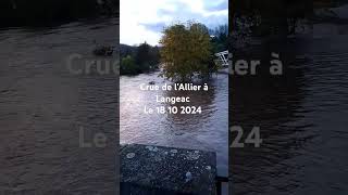 Crue de lAllier à Langeac le 18 10 2024 [upl. by Wasson]